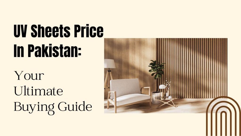 UV Sheets Price In Pakistan