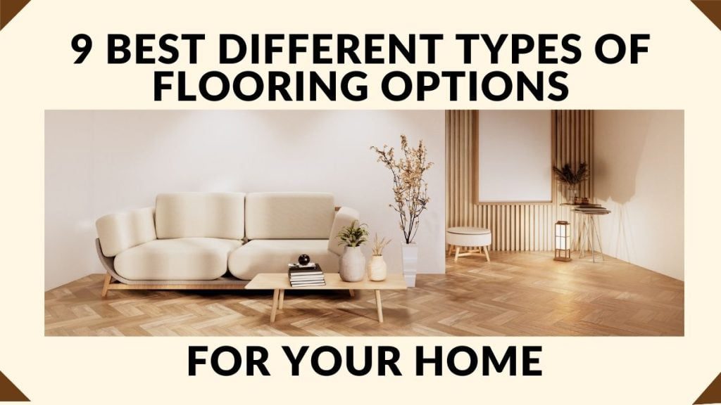 Different types of flooring