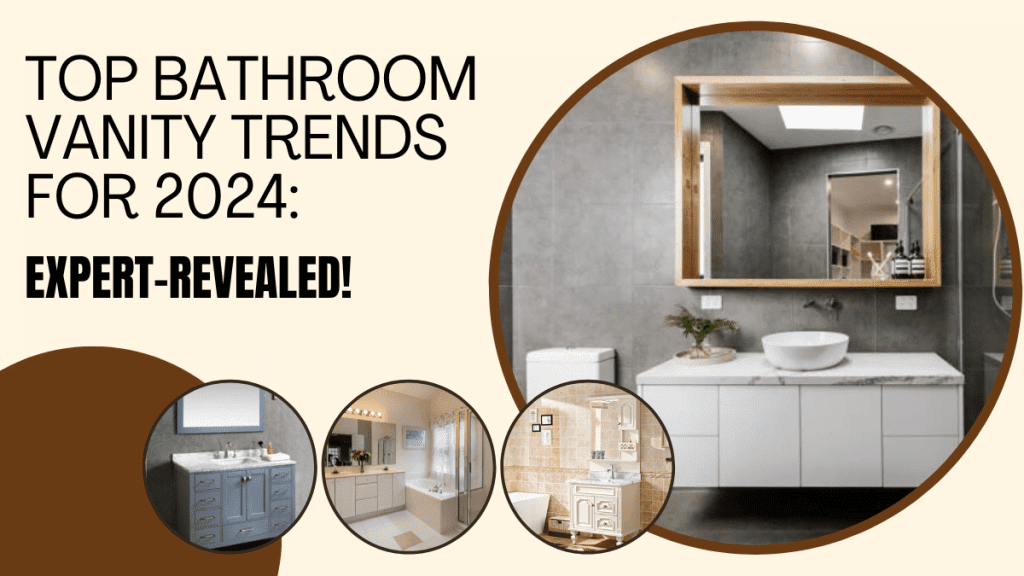 Top Bathroom Vanity Trends For 2024